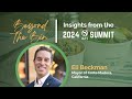 Insights from the 2024 BPI Summit with Eli Beckman, Mayor of Corte Madera, California