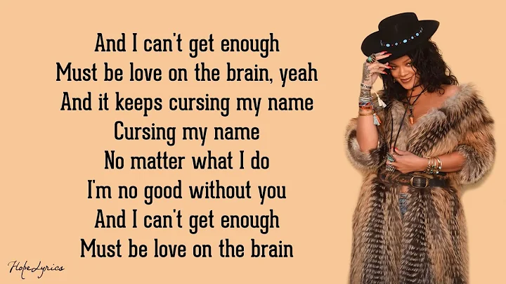 Rihanna - Love On The Brain (Lyrics)
