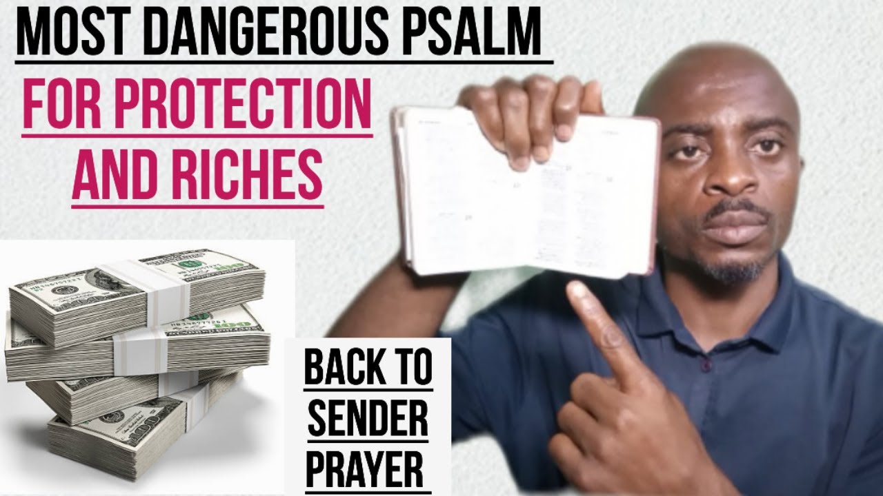 MOST POWERFUL PSALM TO PRAY FOR PROTECTION THIS WILL MAKE YOU VERY most-powerful-psalm-to-pray-for-protection-this-will-make-you-very