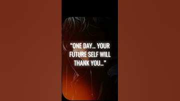 One day your future self...will thank you... #shorts #motivation #mindset #future #hustle #quotes