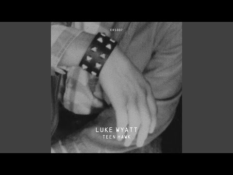 Luke Wyatt — I Recommend Starman (Original Mix)