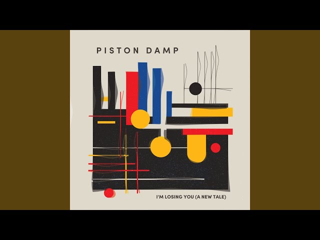 piston damp - i'm losing you (a new tale) (extended remix)