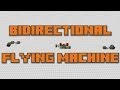 Automatic Bidirectional Flying Machine Minecraft
