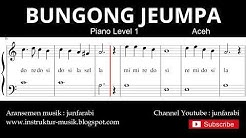 not balok bungong jeumpa - piano level 1 - lagu daerah aceh - doremifasol / sol mi sa si  - Durasi: 2:26. 