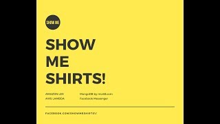 ShowMeShirts! - Chatbot