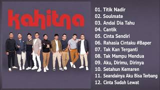 🎵 Soulmate & Lagu-Lagu Kahitna | Tribute Playlist Nostalgia Indonesia
