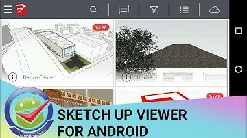 Sketch up Viewer - Open Sketch up file from Android #androidtimez