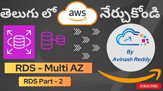 AWS in Telugu : RDS Part-2 : What is RDS Multi-AZ Deployment and Read Replica