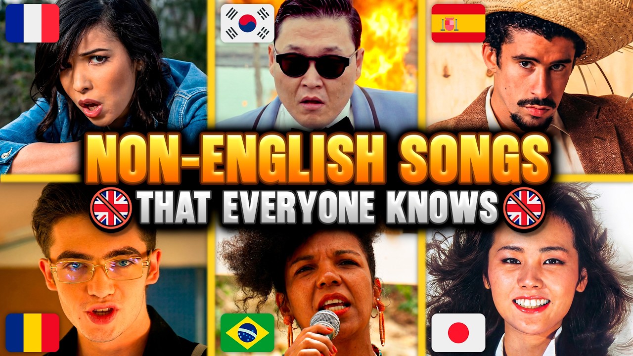 100 Non-English Songs That Everyone Knows