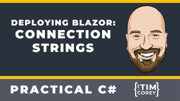 Deploying Blazor Mini Course: Updating Connection Strings in Azure