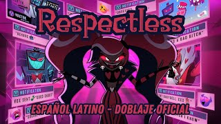Respectless  ESPAÑOL LATINO (doblaje oficial)