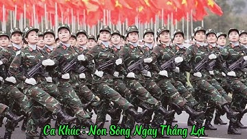 Non Sông Ngày Thắng Lợi | bản hùng ca mừng 50 năm Việt Nam hòa bình 30/4/1975 - 30/4/2025
