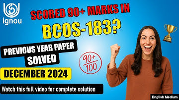 BCOS 183 Solved Previous Year Paper | BCOS 183 important question with answer | PYQ DECEMBER 2024