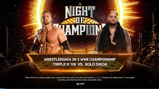 WWE 2K24 WRESTLEMANIA 39 X WWE CHAMPIONSHIPTRIPLE H '08 VS. SOLO SIKOA