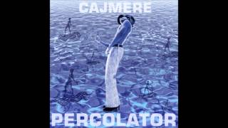 Perculator - Cajmere (Green Velvet remix)