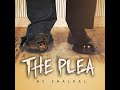 Capture de la vidéo Shalkal -The Plea (Official Audio)