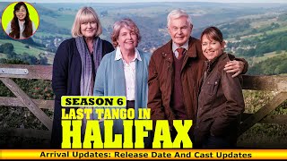 Last Tango In Halifax Season 6 Arrival Updates Release Date And Cast Updates - Release on Netflix
