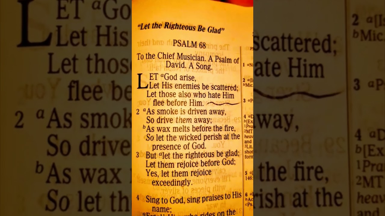 Psalm 68:1 (Let GOD Arise. Let HIS enemies be scattered; Let those also who hate HIM flee before HIM