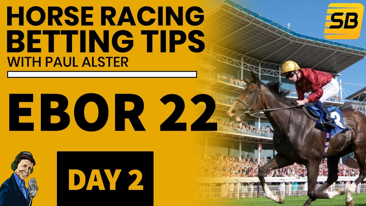 sportsbet-tv-racing-expert-paul-alster-s-tips-for-the-york-ebor-fest