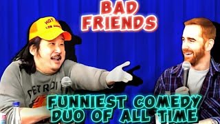 Bad Friends Podcast | Funniest Comedy Duo of all Time screenshot 3
