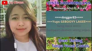 cinta fatamorgana tarling (karaoke duet) tanpa vocal cowok cover silviyani