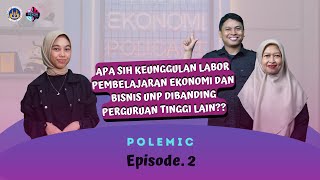 PEKON PODCAST : POLEMIC EPS.2 - "APA KEUNGGULAN LABOR PEKOBIS UNP DIBANDING PERGURUAN TINGGI LAIN?"