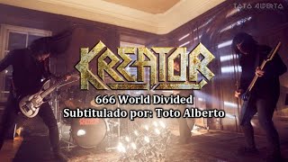 KREATOR - 666 World Divided [Subtitulos al Español / Lyrics]