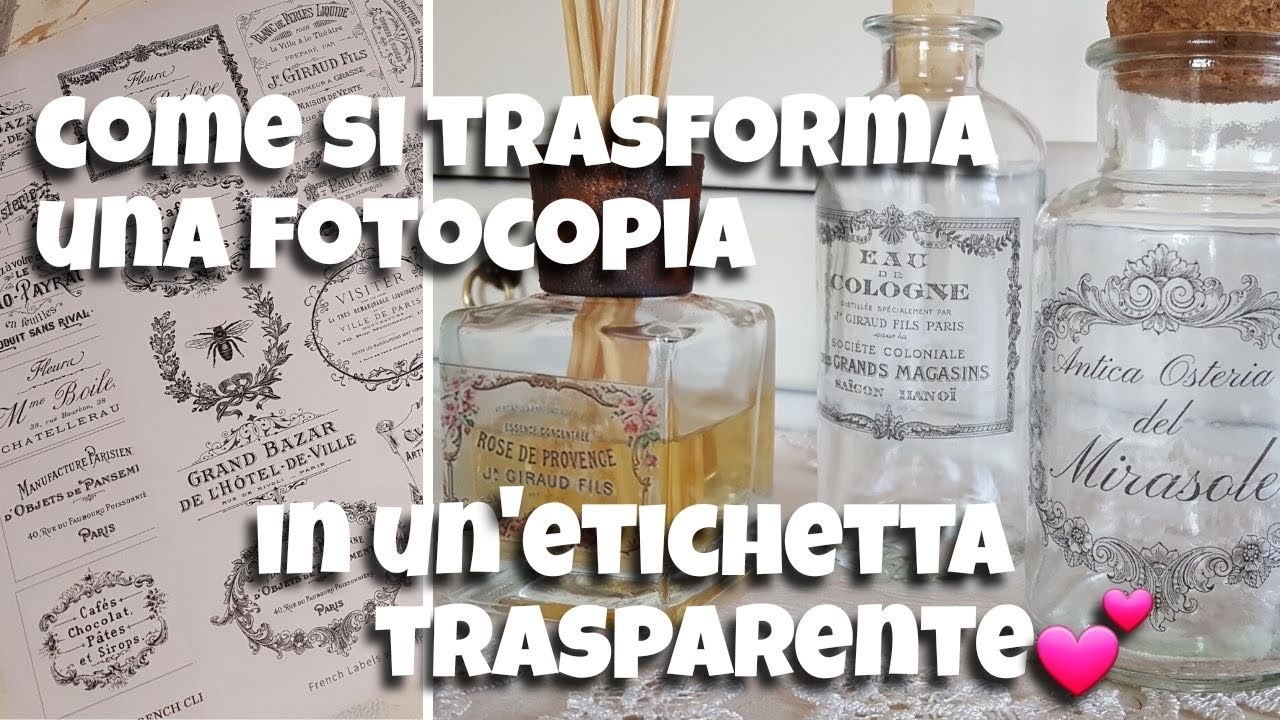 Come Si Trasforma Una Fotocopia In Un Etichetta Trasparente Trasferimento D Immagine Fai Da Te Youtube