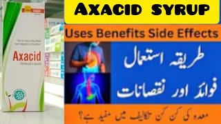 Axacid Syrup Uses L Relief From Heart Burn & G L Bnft & Effct Full Review By Anees-Pharmacist