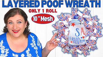How to make a LAYERED POOF WREATH | Patriotic Deco Mesh NO FRAY Wreath Tutorial