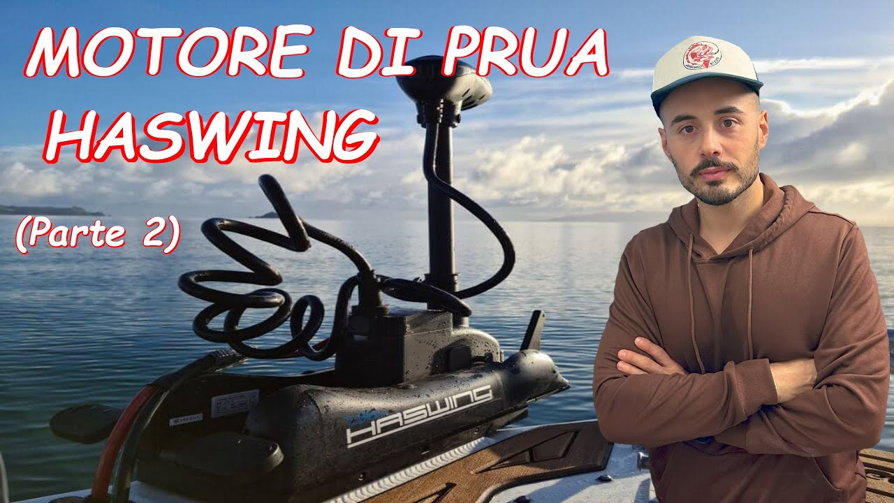 MOTORE DI PRUA HASWING PARTE 2 (PROVA IN MARE)