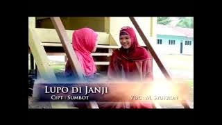 Lupo Di Janji - M. Syukron (Official Music Video) Dangdut Jambi Terbaru
