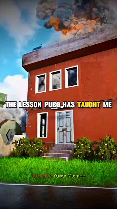 The lesson of PUBG If You agree then type yes 🥺 #motivation #pubg #quote