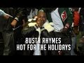 Busta Rhymes Celebrates 25 Years in Hip Hop at Hot for the Holidays