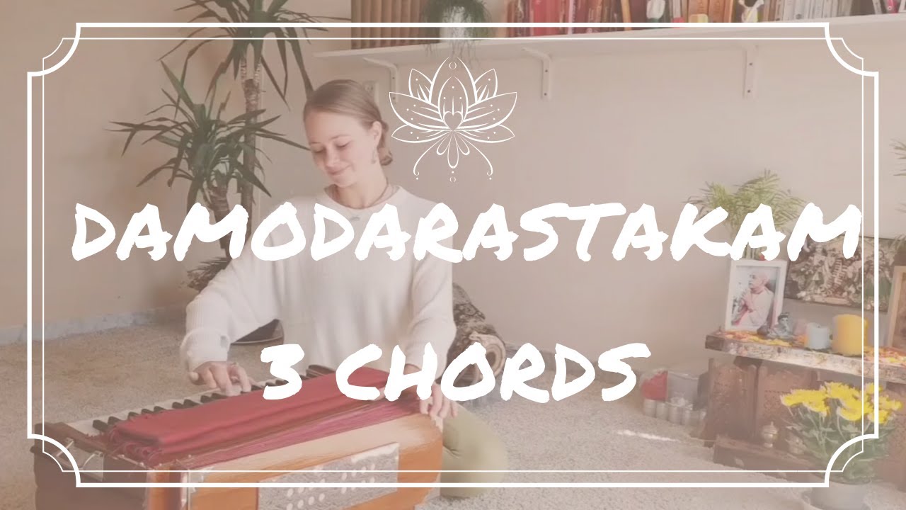 Harmonium Tutorial - Damodarastakam (EASY, 3 CHORDS)