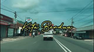 kita berdua | PLAIMUSIC
