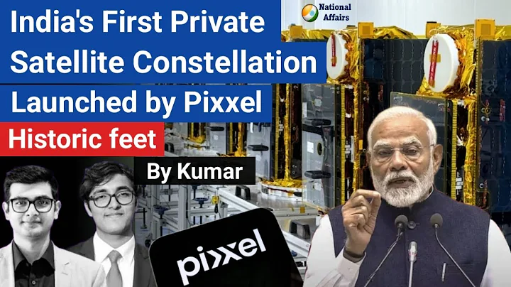 Pixxel launch India's First Private Satellite Constellation | Hyper Spectral Satellite | firefly