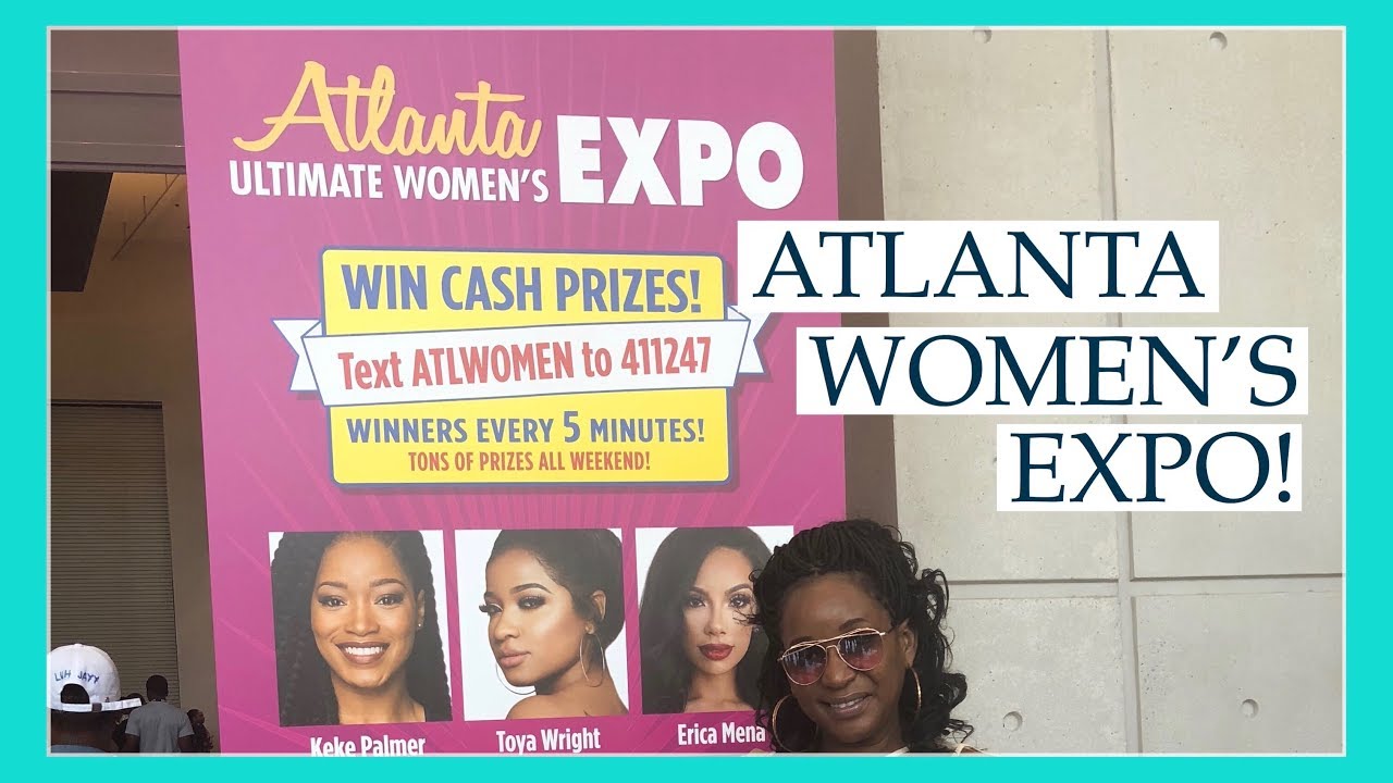 ATLANTA ULTIMATE WOMEN’S EXPO! YouTube