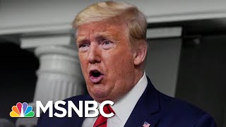 Trump Uses Coronavirus Briefing To Attack Media Covering A Pandemic | The 11th Hour | MSNBC