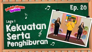 [Sekolah Minggu Gembira] KEKUATAN SERTA PENGHIBURAN - Gerak dan Lagu (Ep. 20)