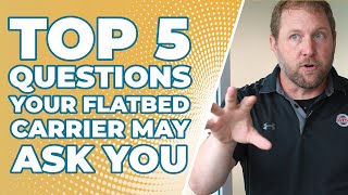 What Flatbed Carriers Ask Before Booking [Be Ready for This]