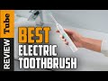 ✅ Electric Toothbrush: Best Electric Toothbrush 2021 (Buying Guide)