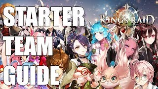 King's Raid - Best Starter Team Compositions (  Hero Ticket Guide)