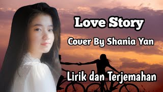 Love story - Taylor Swift ( cover by Shania Yan ) HDRlirik