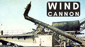 The Wind Cannon: Nazi Germany’s Comic-Book Wonder Weapon in a Real War
