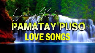 Tagalog Love Songs Hugot Pamatay Puso 2021 - Mga Lumang Tugtugin Na Tumatak Sa Ating Puso&#39;t Isipan