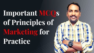 Important MCQs of Principles of Marketing for Practice | Dr. Sandeep Rathod |