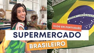 What To Buy In A Brazilian Supermarket? Vlog In Portuguese