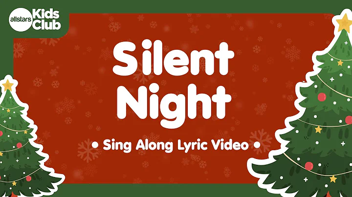 Silent Night with Lyrics 🎄 Christmas Carols & Songs for #kids #choirs and #families 🌟