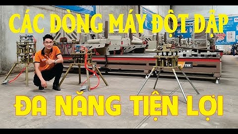 Máy đột dập tay 8 dao dập ke vĩnh cửu đa năng Xingfa Pma Jma